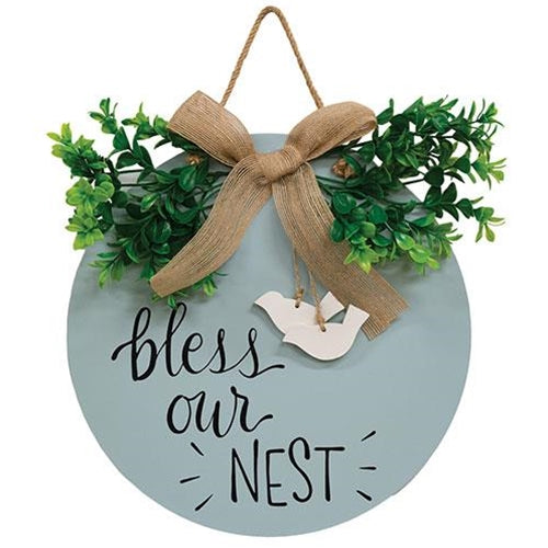 Bless Our Nest Round Sign w/Greenery & Burlap Bow