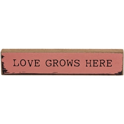 Love Grows Here Mini Stick - 3 Asstd.